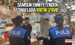 Samsun Emniyeti'nden esnaflara kritik uyarı!