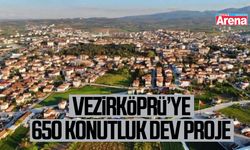 Vezirköprü’ye 650 konutluk dev proje