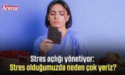 Stres açlığı yönetiyor: Stres olduğumuzda neden çok yeriz?
