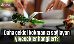 Daha çekici kokmanızı sağlayan yiyecekler hangileri?