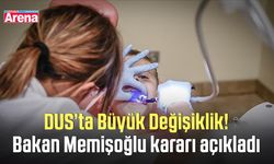 DUS’ta Büyük Değişiklik! Bakan Memişoğlu kararı açıkladı