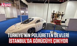Türkiye'nin poliüretan devleri İstanbul'da görücüye çıkıyor