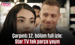 Çarpıntı 12. bölüm full izle: Star TV tek parça yayın
