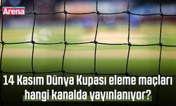 14 Kasım Dünya Kupası eleme maçları hangi kanalda yayınlanıyor?