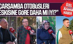 Çarşamba otobüsleri eskisine göre daha mı iyi?