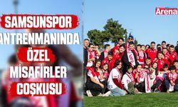 Samsunspor antrenmanında özel misafirler coşkusu