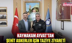 Kaymakam Ayvat’tan şehit askerler için taziye ziyareti