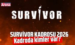 2026 Survivor kadrosunda kimler var?
