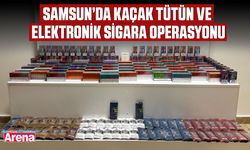 Samsun’da kaçak tütün ve elektronik sigara operasyonu
