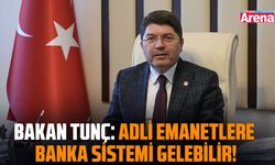 Adli emanetlere banka sistemi gelebilir!