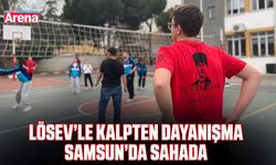 Samsun'da kalpten dayanışma sahada