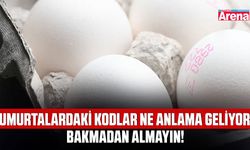 Yumurtalardaki kodlar ne anlama geliyor? Bakmadan almayın!