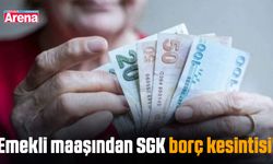 Emekli maaşından SGK borç kesintisi!