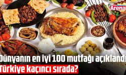 Dünyanın en iyi 100 mutfağı belli oldu!