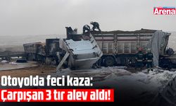 Otoyolda feci kaza: Çarpışan 3 tır alev aldı!
