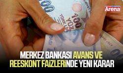 Merkez Bankası avans ve reeskont faizlerinde yeni karar