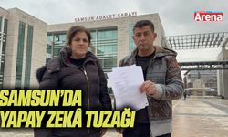 Samsun'da yapay zeka tuzağı