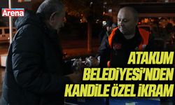 Atakum Belediyesi'nden kandile özel ikram