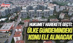 Hükümet harekete geçti: Ülke gündemindeki konu ele alınacak