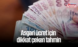 Asgari Ücret için dikkat çeken tahmin