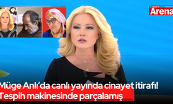 Müge Anlı’da canlı yayında cinayet itirafı! Tespih makinesinde parçalamış