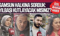 Samsun halkına sorduk: Yılbaşı kutlayacak mısınız?