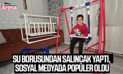 Su borusundan salıncak yaptı, sosyal medyada popüler oldu