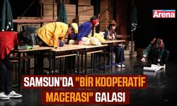 Samsun'da "Bir Kooperatif Macerası" galası