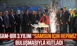 SAM-BİR 3. yılını “Samsun İçin Hepimiz” buluşmasıyla kutladı