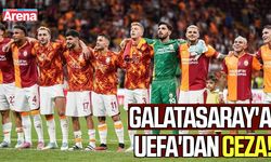 Galatasaray'a UEFA'dan ceza!