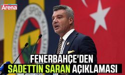 Fenerbahçe'den Sadettin Saran açıklaması