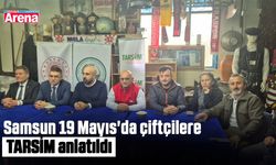 Samsun 19 Mayıs'da çiftçilere TARSİM anlatıldı