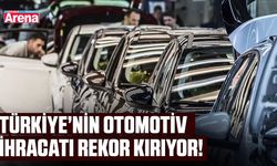 Türkiye’nin otomotiv ihracatı rekor kırıyor
