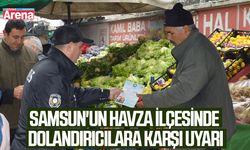 Samsun'un Havza ilçesinde dolandırıcılara karşı uyarı