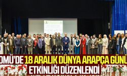 OMÜ’de 18 Aralık Dünya Arapça Günü etkinliği düzenlendi