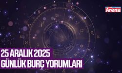 25 Aralık 2025 günlük burç yorumları