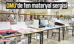 OMÜ'de fen materyal sergisi