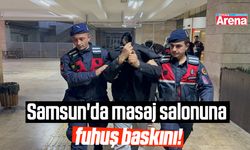 Samsun'da masaj salonuna baskın!