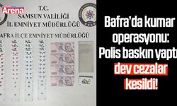 Bafra’da kumar operasyonu!