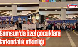Samsun'da özel çocuklara farkındalık etkinliği