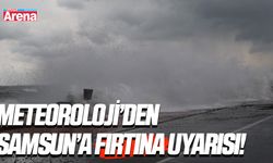 Meteoroloji uyardı: Samsun'da denizlerde fırtına!