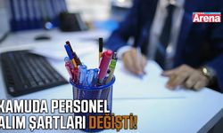 Kamuda personel alım şartları değişti!