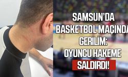 Samsun'da gerilim: Oyuncu hakeme saldırdı!