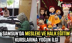 Samsun’da Mesleki ve Halk Eğitim kurslarına yoğun ilgi