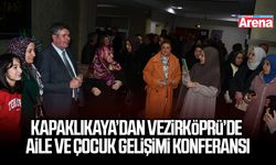 Kapaklıkaya’dan Vezirköprü’de aile ve çocuk gelişimi konferansı