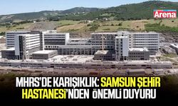 Samsun’da MHRS randevularında önemli uyarı