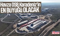 Havza OSB Karadeniz’in en büyüğü!