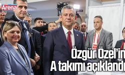 Özgür Özel’in A takımı açıklandı