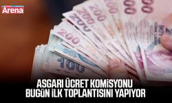 Asgari Ücret Komisyonu bugün ilk toplantısını yapıyor