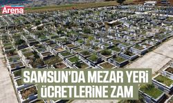 Samsun’da mezar yeri ücretlerine zam